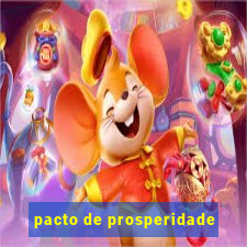 pacto de prosperidade